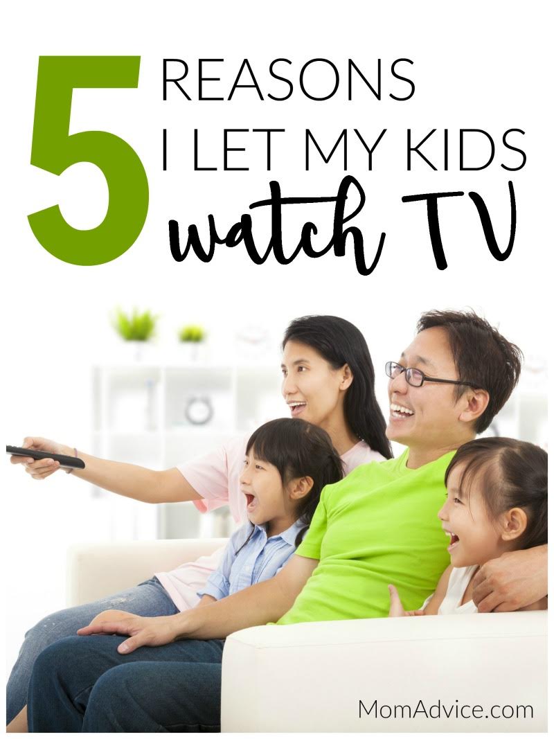 5 Reasons I Let My Kids Watch TV MomAdvice.com