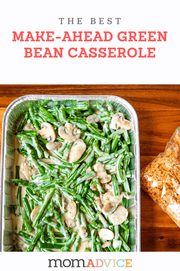 Make-Ahead Green Bean Casserole from MomAdvice.com