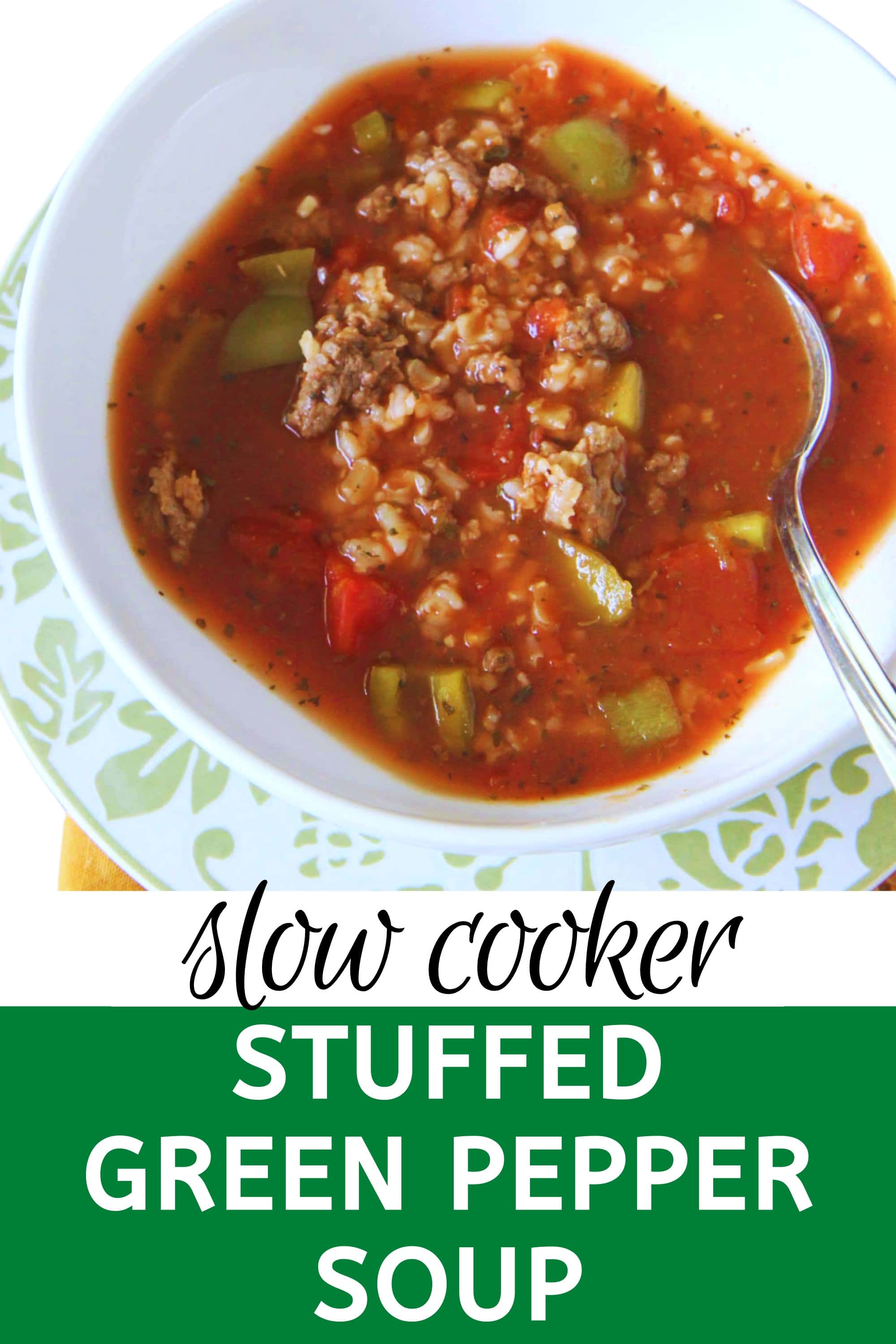 Slow Cooker Stuffed Green Pepper Soup from MomAdvice.com