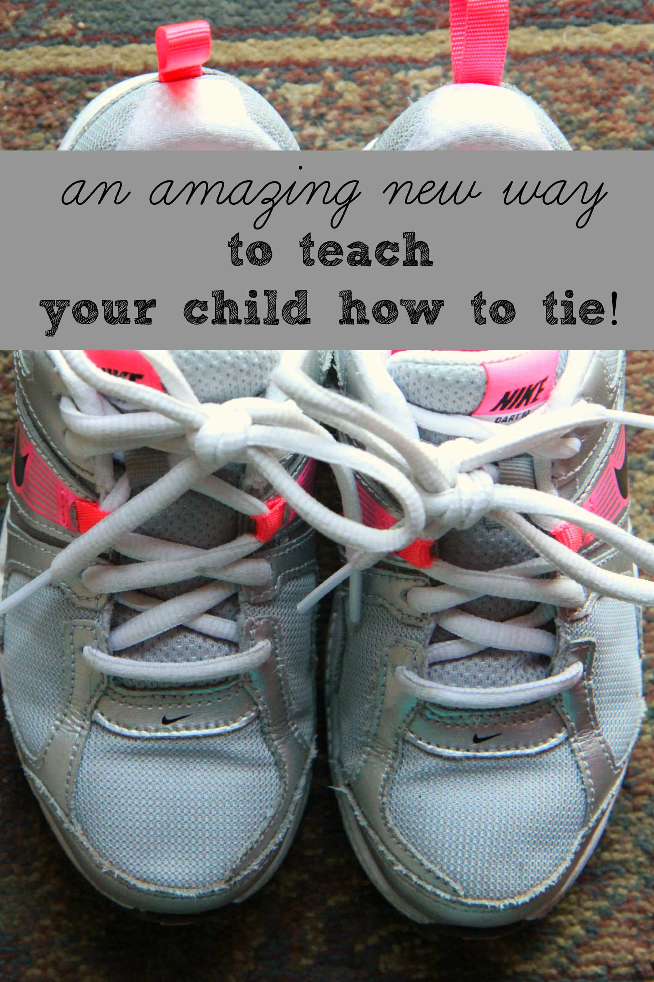 A New Way to Teach Your Child To Tie Their Shoes from MomAdvice.com