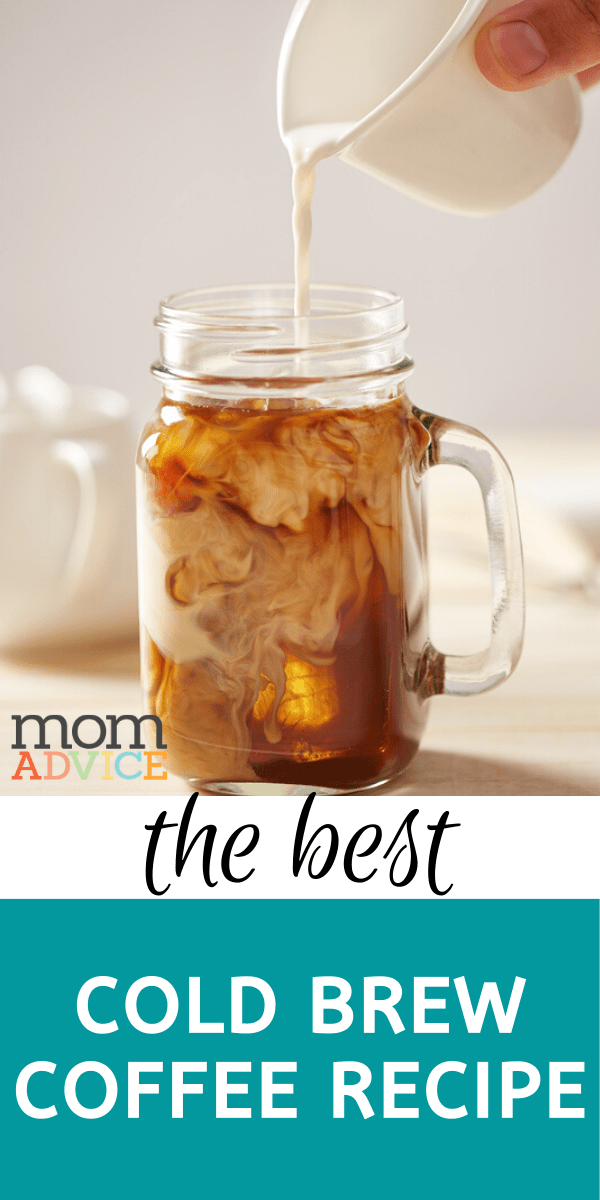 Cold Brew Coffee Recipe from MomAdvice.com