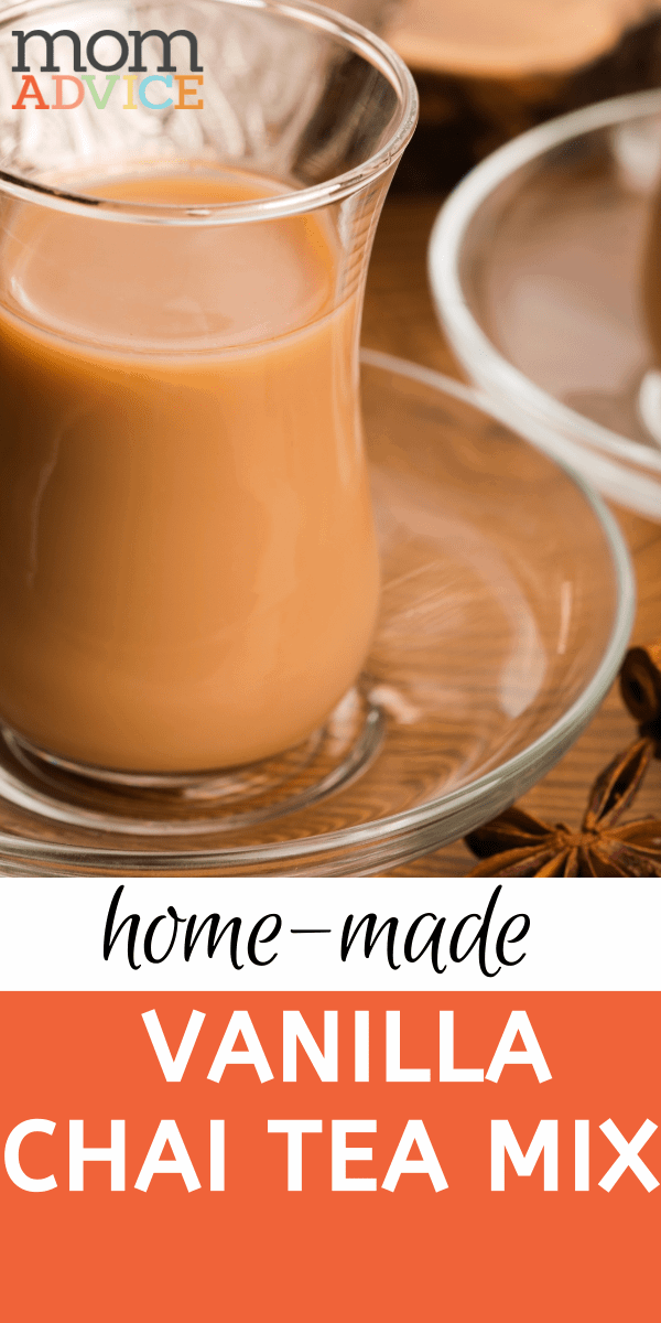 DIY Vanilla Chai Tea Mix recipe from MomAdvice.com
