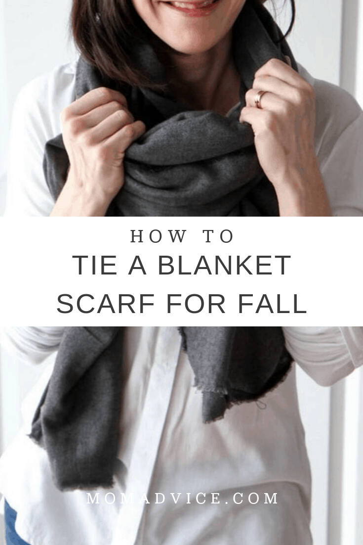 How to Tie a Blanket Scarf for Fall from MomAdvice.com