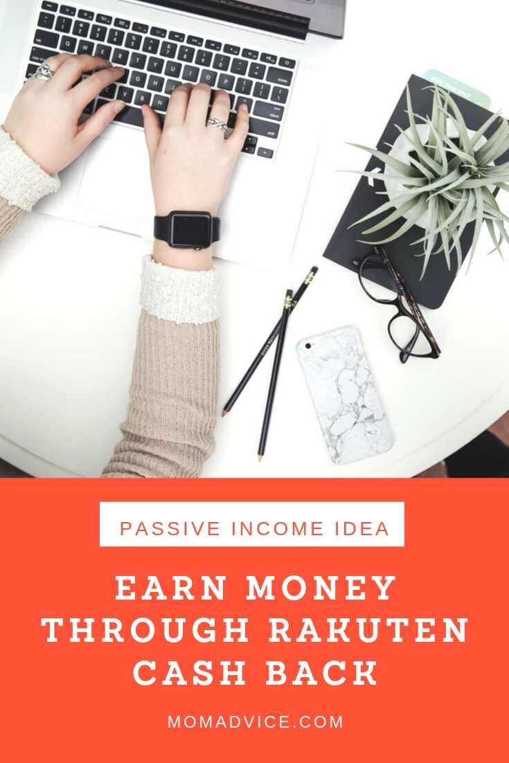 Earn Money With Rakuten Cash Back Offers from MomAdvice.com