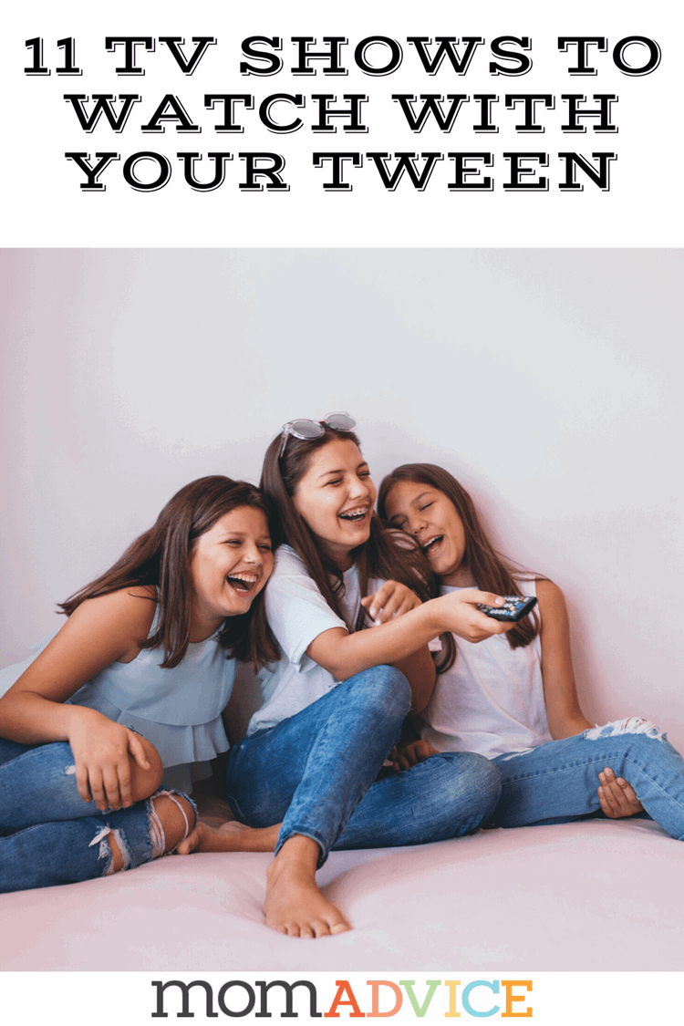 Shows for Tweens from MomAdvice.com