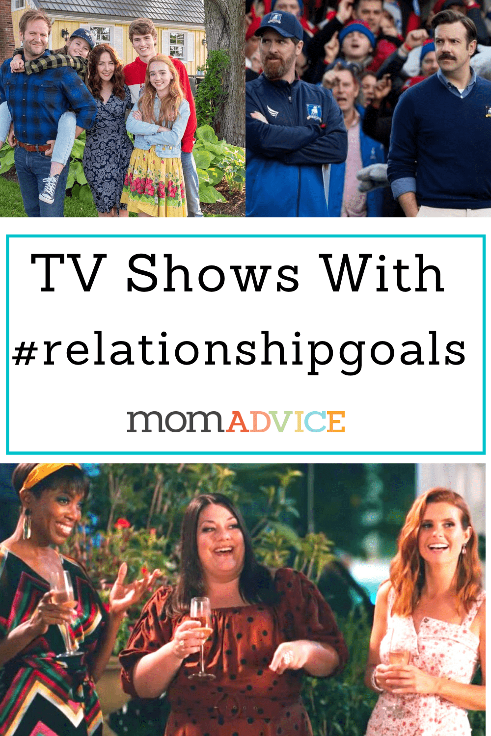 #RelationshipGoals from TV / MomAdvice.com