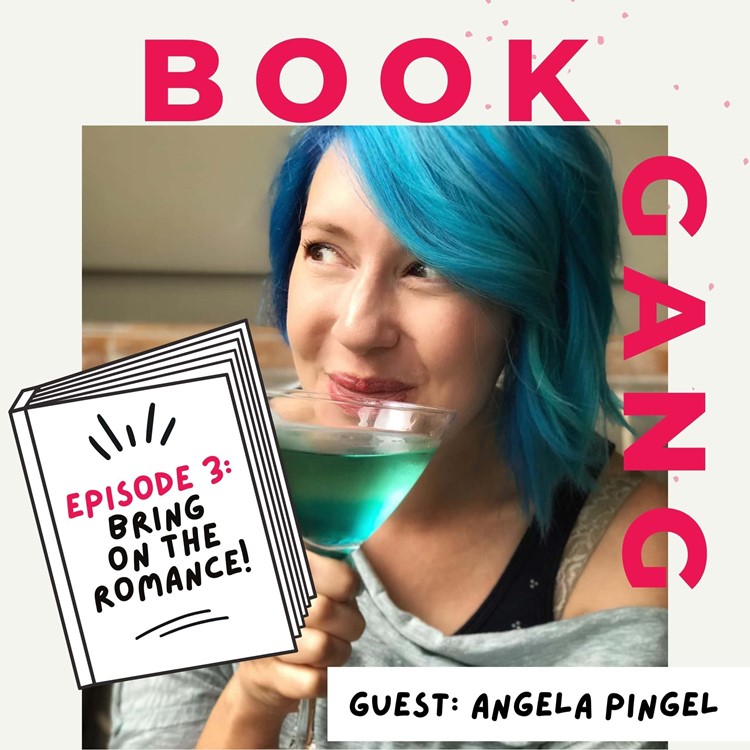 Book Gang Podcast Episode 3: Bring on the Romance