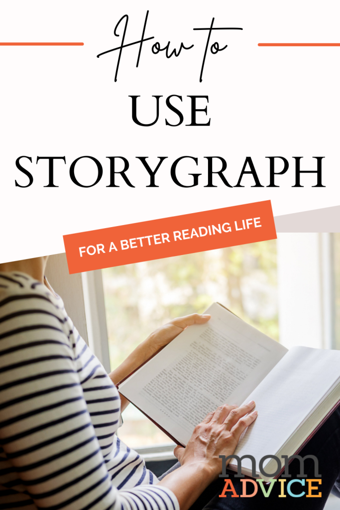 How to Use the StoryGraph App For a Better Reading Life from MomAdvice.com