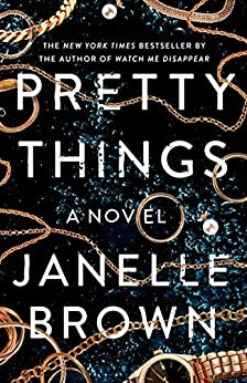 Pretty Things by Janelle Brown
