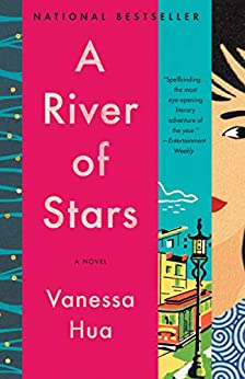 A River of Stars by Vanessa Hua