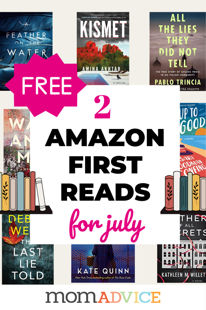 Amazon First Reads for July (Get 2 Free Books)