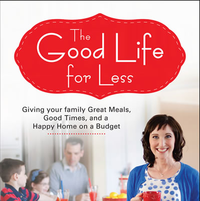 Book cover for The Good Life for Less by Amy Clark